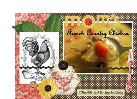 Mom's French Country Chicken | Country chicken, Chicken, French country