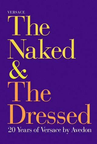 Versace The Naked And The Dressed De Avedon Richard Versace Gianni My