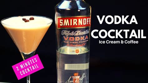 Two Minutes Cocktail Vodka Cocktail Coffee Martini Cocktail With Smirnoff Dada Bartender