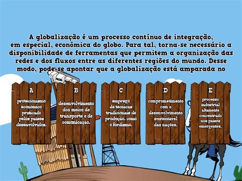 A Globalização Provocou Profundas Mudanças Nos Sistemas Globais De Produção