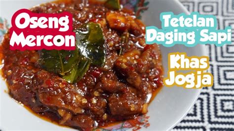 Jika selama ini anda dan keluarga terbiasa menyantap sup berkuah encer sebagaimana yang lazim dikonsumsi oleh masyarakat indonesia, mengapa tidak mencoba membuat. Oseng Mercon Tetelan Daging Sapi Khas Jogja - Resep & Cara ...