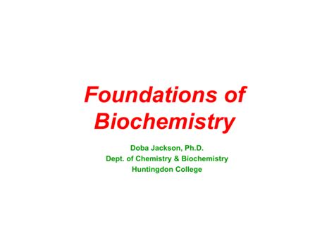 Foundations Of Biochemistry