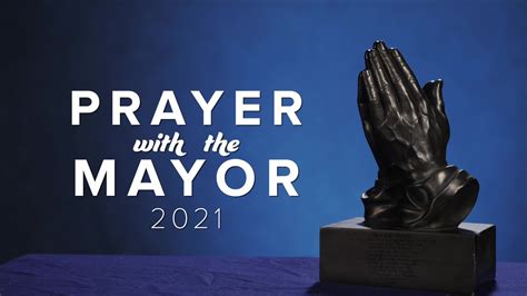 Prayer With The Mayor Youtube