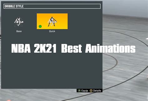 Nba 2k21 Best Animations For Every Build Best Jumpshots Dribble