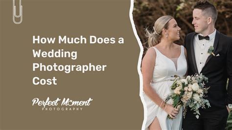 How Much Does A Wedding Photographer Cost Perfect Moment Photography