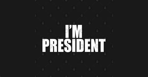 Im President Presidents Day Baseball T Shirt Teepublic