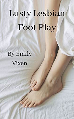 Amazon Lusty Lesbian Foot Play English Edition Kindle Edition By Vixen Emily Kindle洋書