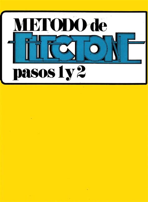 Método De Electone Pasos 1 Y 2 By Jorge Galindo Issuu