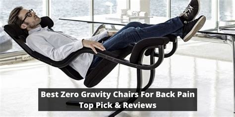 10 Best Zero Gravity Chair For Back Pain In 2023 Comfy Sittings