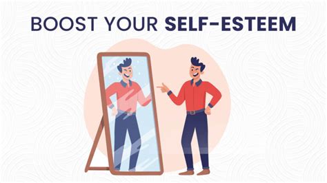 6 Tips To Boost Your Self Esteem Make Me Better