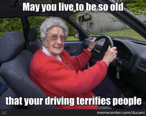Old Age Birthday Memes Old People Memes Funny Old Lady And Man Jokes
