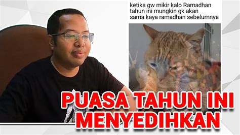 Find the newest puasa meme. 10 MEME TENTANG BULAN PUASA DISAAT PANDEMI - YouTube