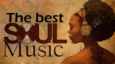 Relaxing Soul Music ♫ The Best Soul Music Compilation ♫ Chill Soul Rnb