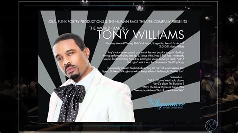 The Signaturea Poetic Medley Show Feat The World Famous Tony Williams