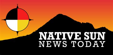 Native Sun Newspaper Native America Today 2022 11 12