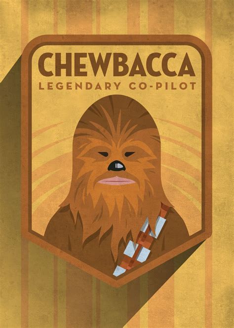 Chewbacca Poster Print By Star Wars Displate Star Wars Film Star