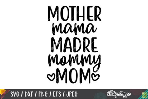 Mother Mama Madre Mommy Mom Svg Png Dxf Eps Cricut Cut Files 243315 Cut Files Design Bundles
