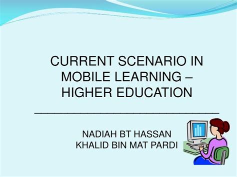 Ppt Current Scenario In Mobile Learning Higher Education