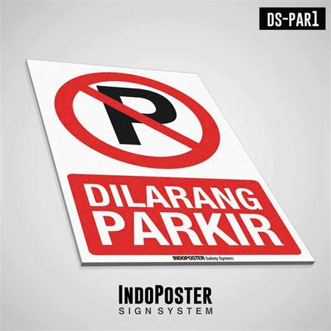 Jual Stiker Sign PVC Rambu Dilarang Parkir Di Lapak INDOPOSTER Bukalapak
