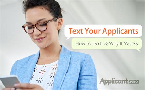 Text Your Applicants How To Do It And Why It Works Applicantpro