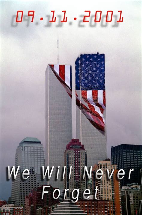 May We Never Forget 9 11 2001 The Armory Life Forum
