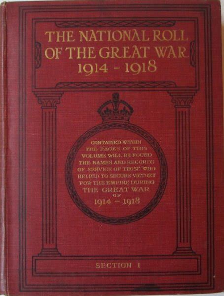 The National Roll Of The Great War 1914 1918 Section I