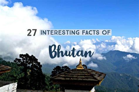 30 Mind Blowing Bhutan Facts That No One Tells You Bhutan Bhutan
