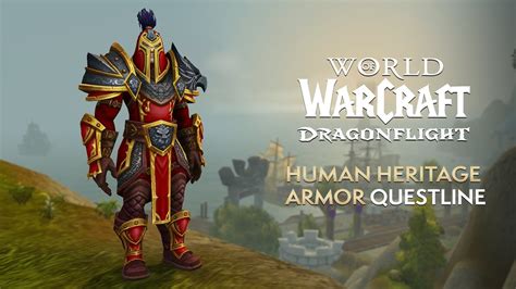 Human Heritage Armor Questline Armor Set Preview Dragonflight Youtube