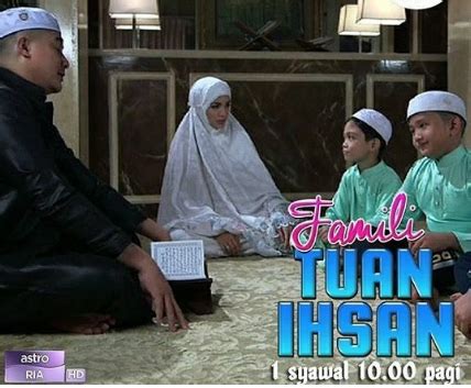 Isteri tuan ihsan, istri tuan ihsan, iti, mr. Family Tuan Ihsan Raya Full Movie - AOC
