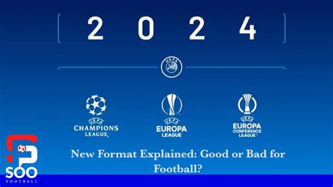 The New Champions League Format Good Or Bad For Football Soofootball