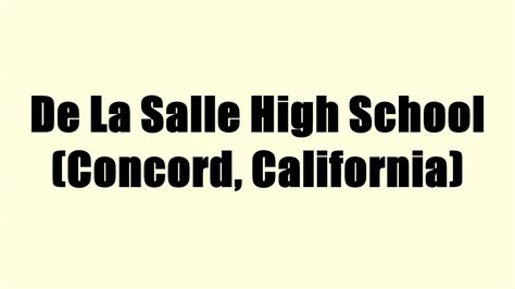 De La Salle High School Concord California Youtube