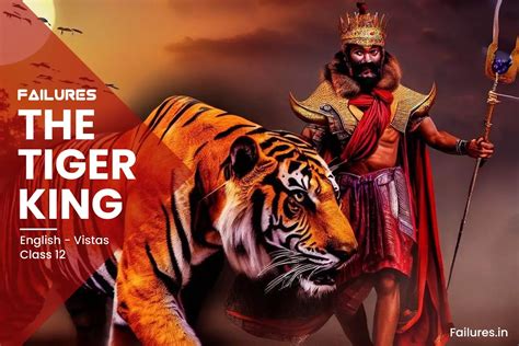 The Tiger King About The Author Word Meaning Summary Theme Ncert