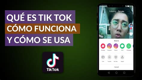 qué es tik tok y cómo funciona o se usa youtube