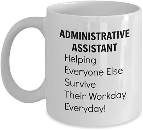 Administrative Assistant 11 Oz Mug Funny Coffee Mugs And Ts For Administrative