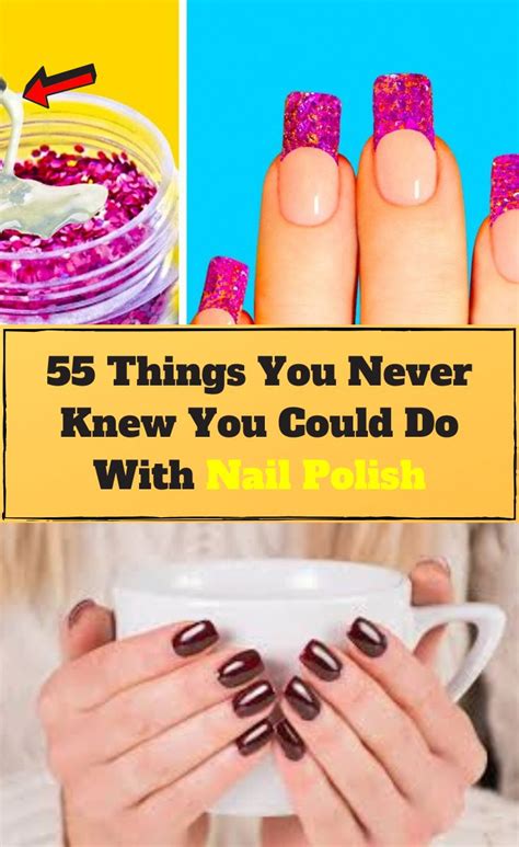 50 Clever Uses For Nail Polish At Home That You Wouldn T Think Of Nail Polish Nails Diy