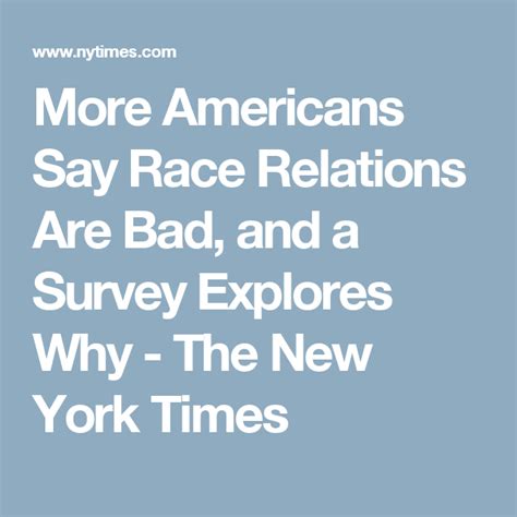More Americans Say Race Relations Are Bad And A Survey Explores Why