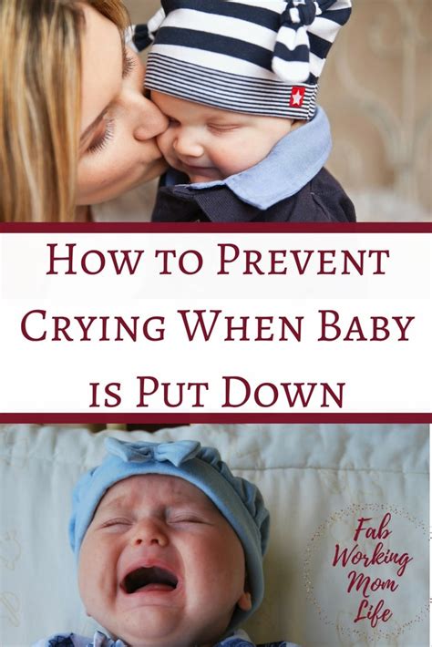 How To Prevent Crying When Baby Is Put Down