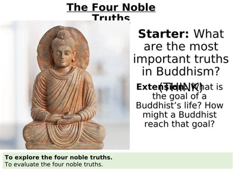 Buddhism The Four Noble Truths Lesson Powerpoint Teaching Resources