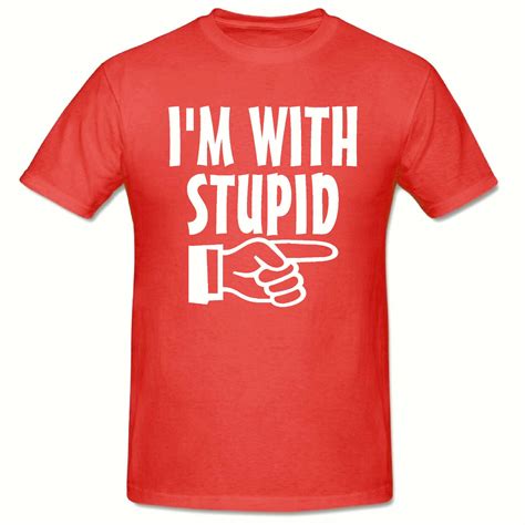Im With Stupid T Shirt Funny Novelty Mens Tee Shirt Man Ebay