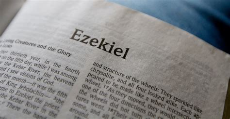5 Interesting Things To Know About Ezekiel In The Bible 2022