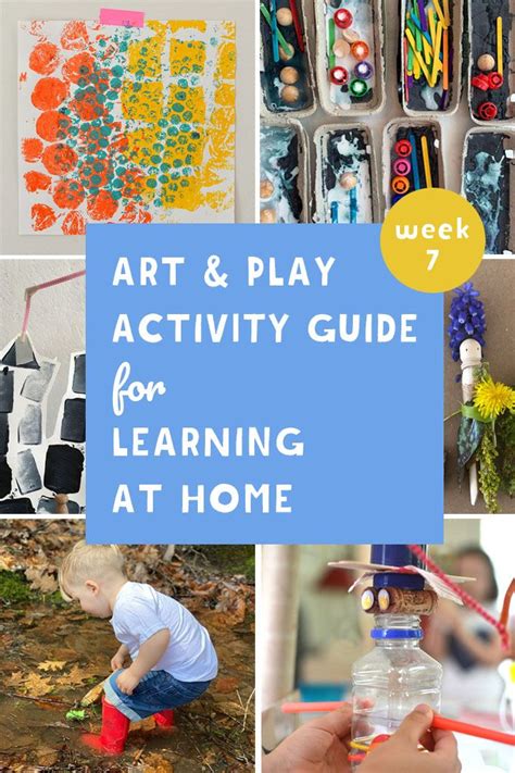 Art And Play Activity Guide For Learning At Home Week 7 Play
