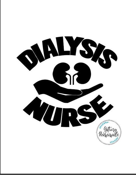 Svg Cut File Dialysis Nurse Tumblers Shirts Cricut Silhouette Etsy