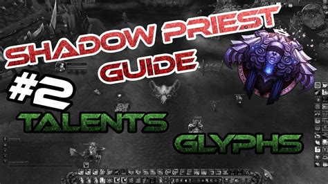 Shadow Priest Pvp Guide Talents Glyphs Youtube