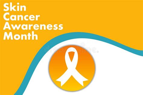 May Is Skin Cancer Awareness Month Concept Template For Background
