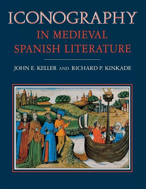 Iconography In Medieval Spanish Literature Paperback