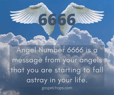 6666 Angel Number Meaning Gospelchops