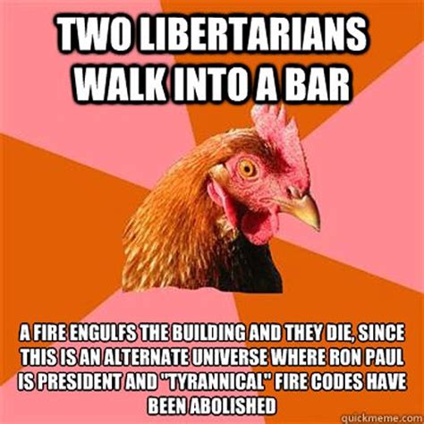 Libertarian Humor Yeah I Know It S An Oxymoron What Would Jack Do