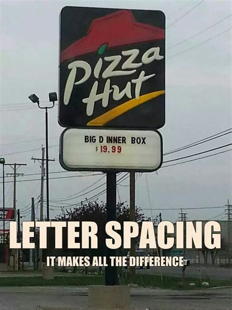 Only In Indiana Funny Pictures Funny Signs Pizza Hut