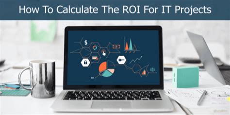 How To Calculate The It Roi For Your Projects Datapine
