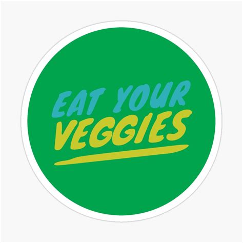 Eat Your Veggies By Thedailymomfeed Redbubble Veggies Redbubble